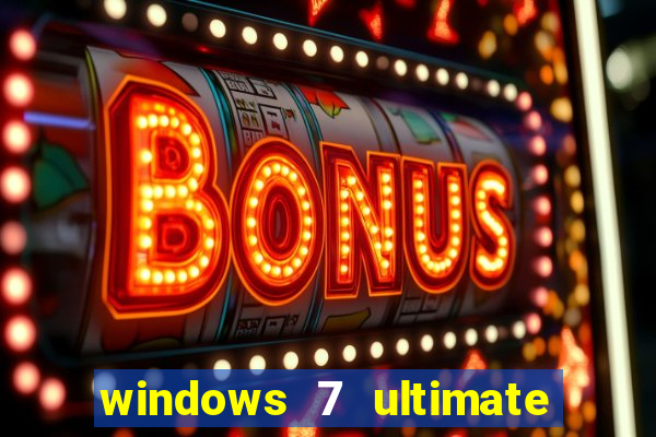 windows 7 ultimate 64 bits download